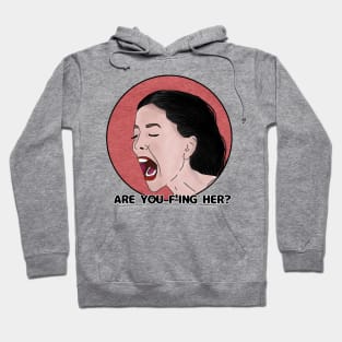 Jasmine 90 day fiance - are f'ing her? Hoodie